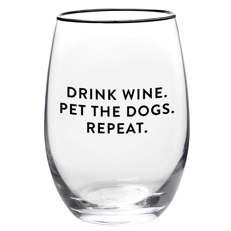 Wine Glass - Wine. Pet. Repeat.
