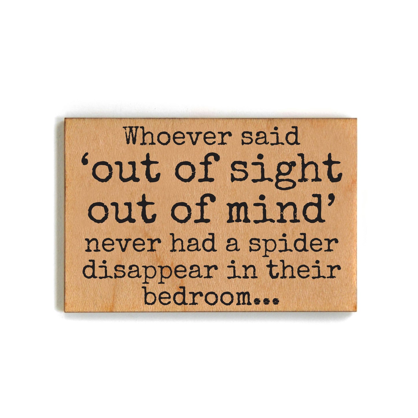 Spider Disappeared in Bedroom Funny Fridge Magnet