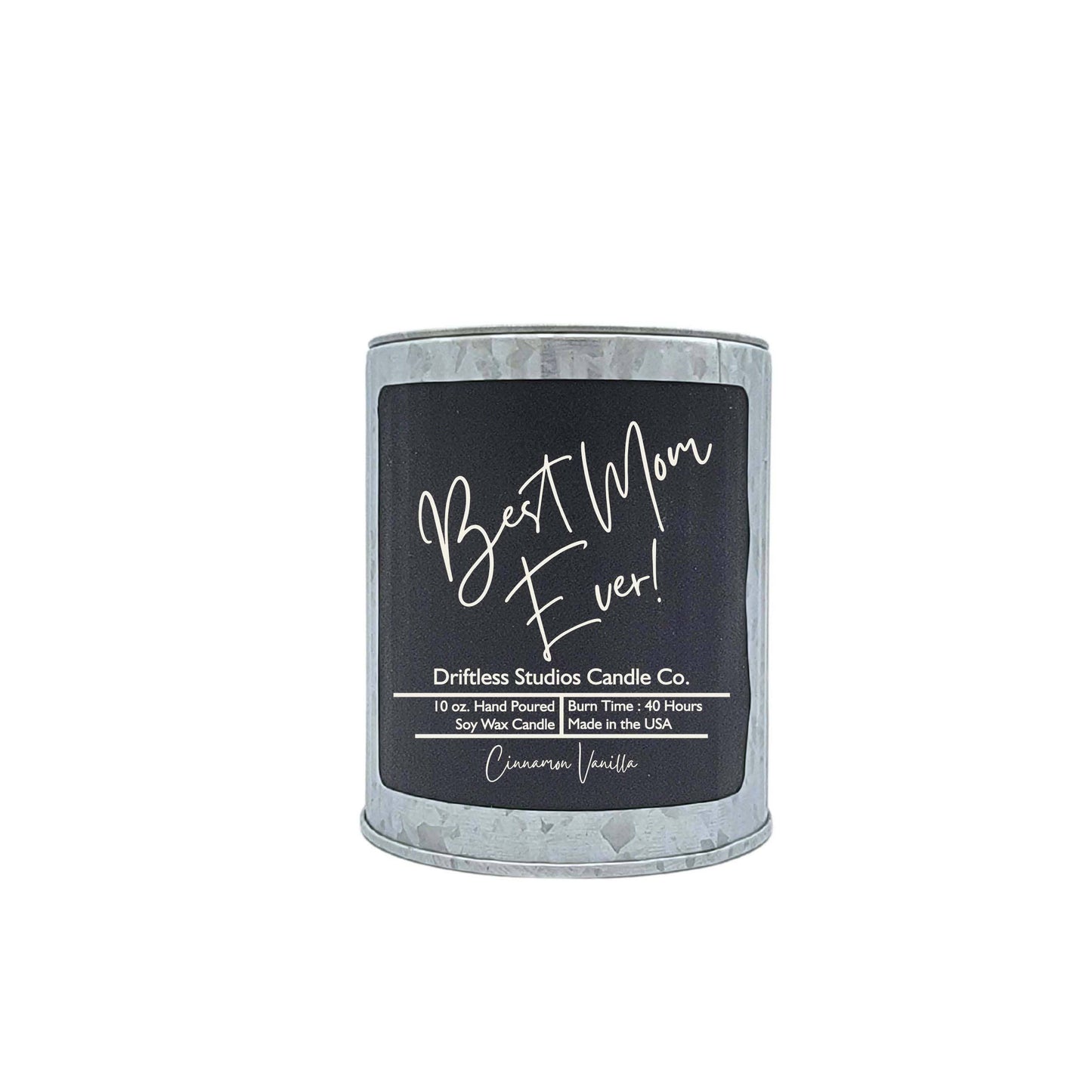Best Mom Ever! - Soy Wax Candle