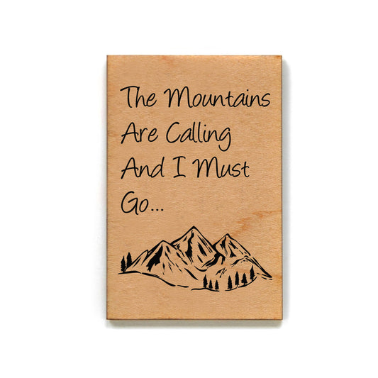 The Mountains Are Calling - Magnets