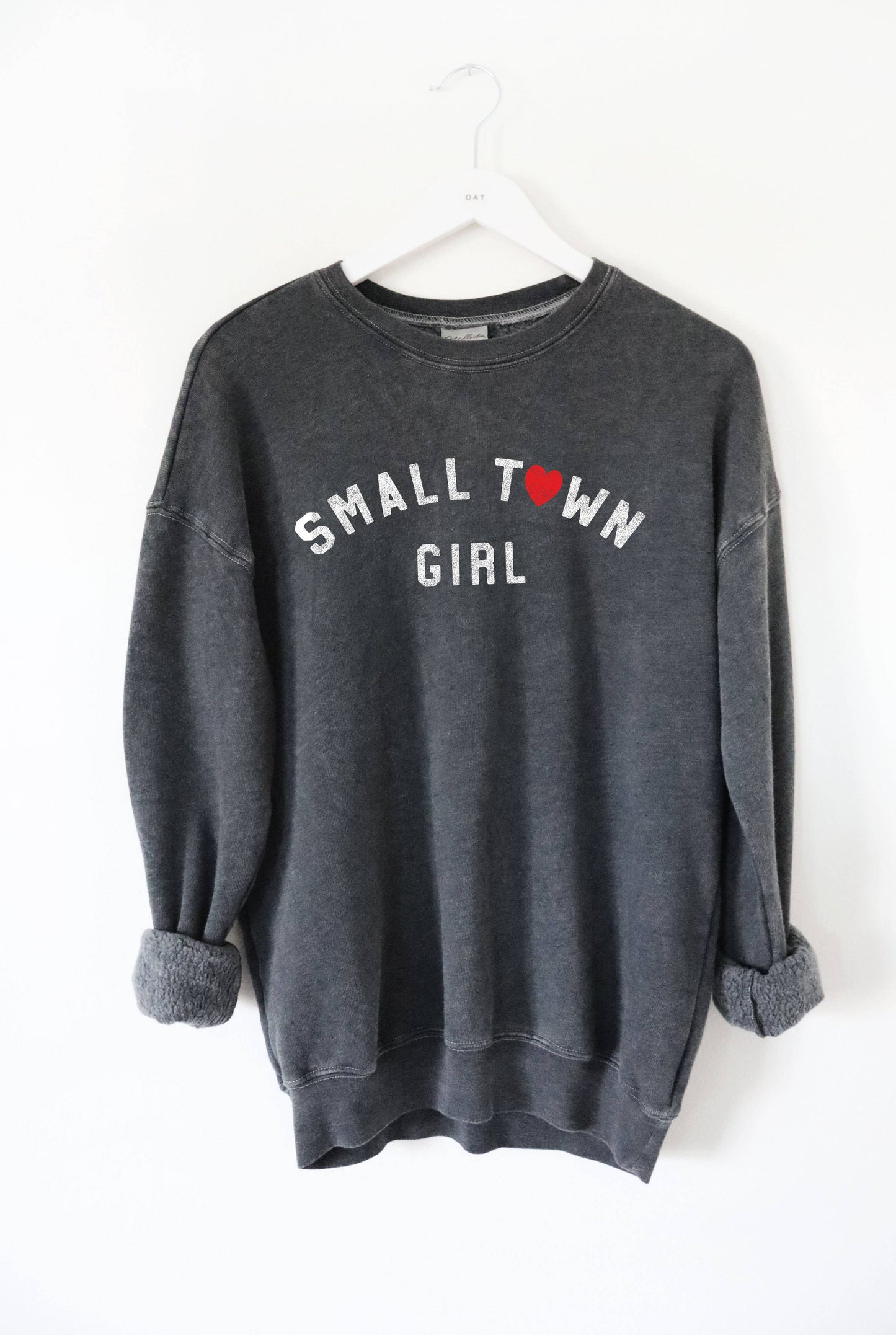 SMALL TOWN GIRL Woman's Sweatshirt